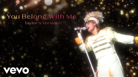 You Belong With Me (Taylor’s Version) .